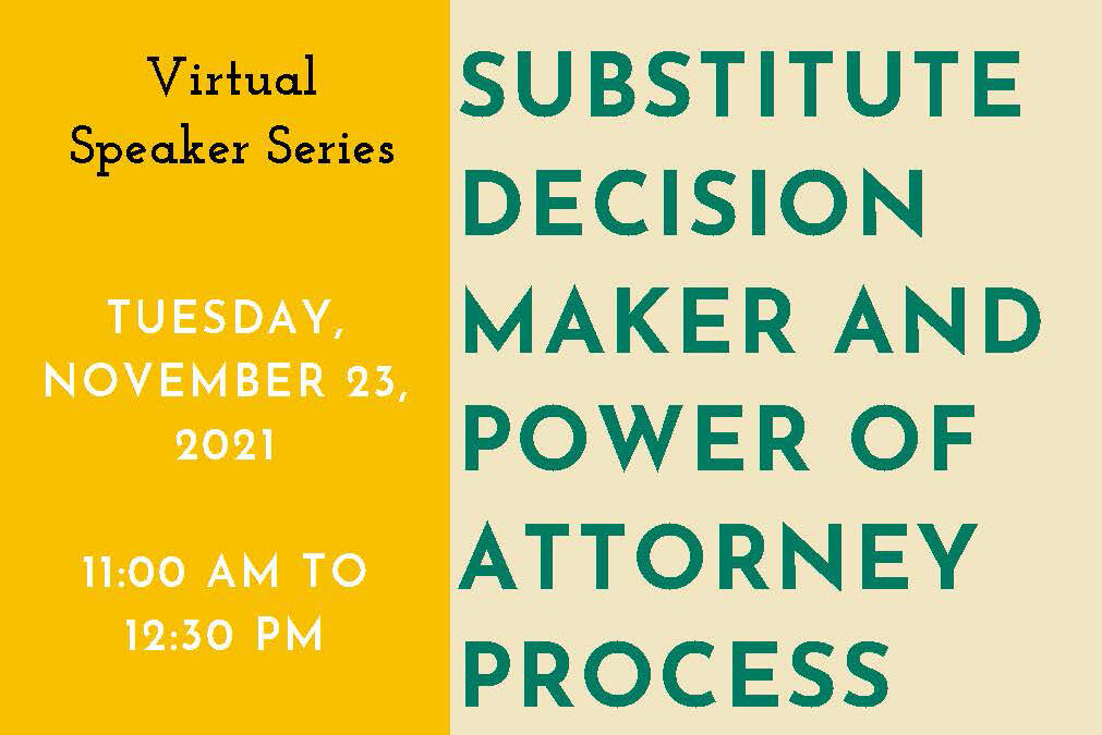 Substitute Decision Maker and POA Process