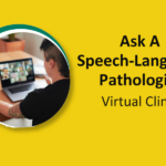 Ask A Speech-Language Pathologist poster