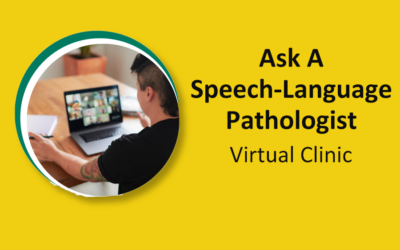 Ask A Speech-Language Pathologist Clinic