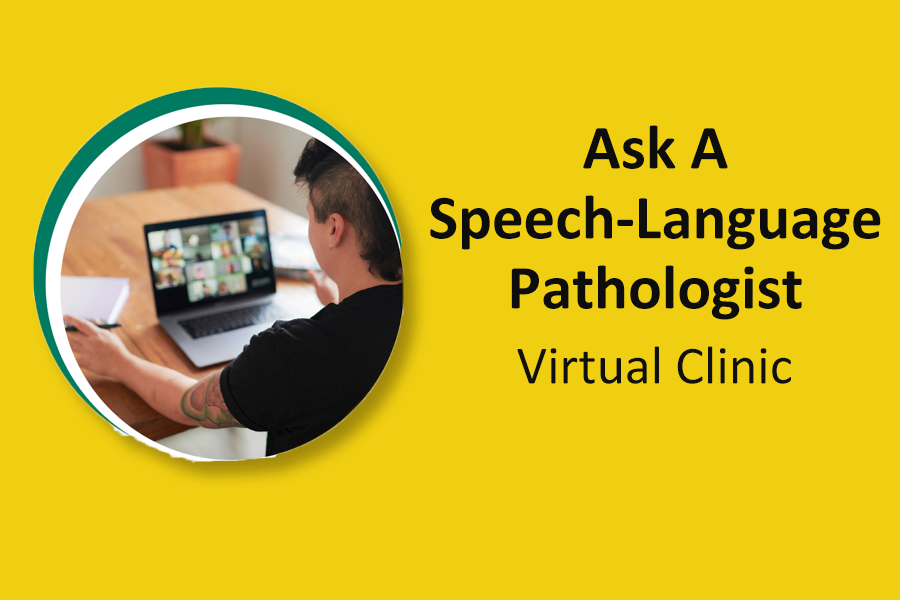 Ask A Speech-Language Pathologist Clinic