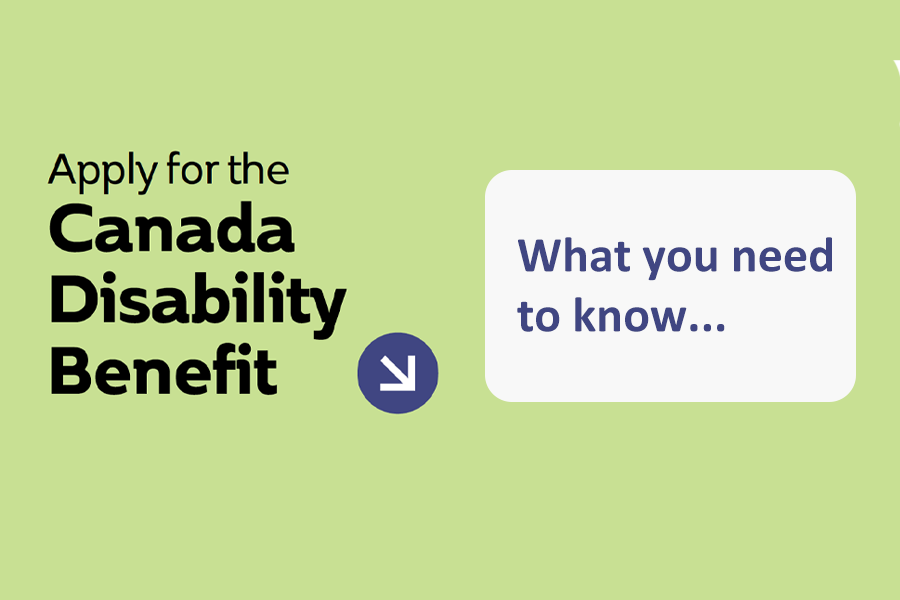 Canada Disability Benefit – What to Know